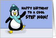 Birthday Card With Penguin Birthday For A Cool Step Mom card