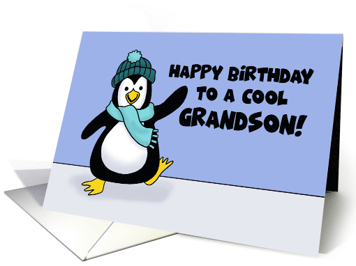 Birthday Card With Penguin Birthday For A Cool Grandson card (1584720)