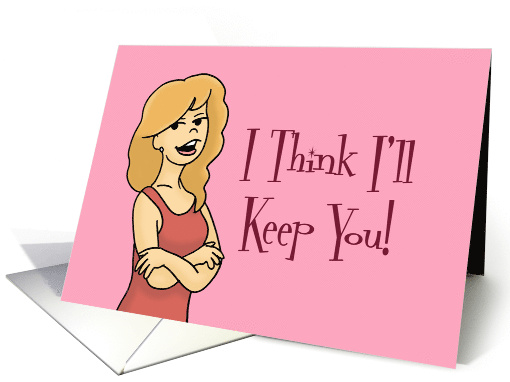 Lesbian Love, Romance Card i Think I'll Keep You Use Your Tongue card