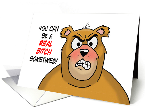 Anniversary Card With Cartoon Bear You Can Be A Real... (1584882)