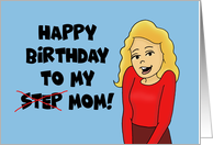 Birthday Card For A Step Mom Step Is Crossed Out card