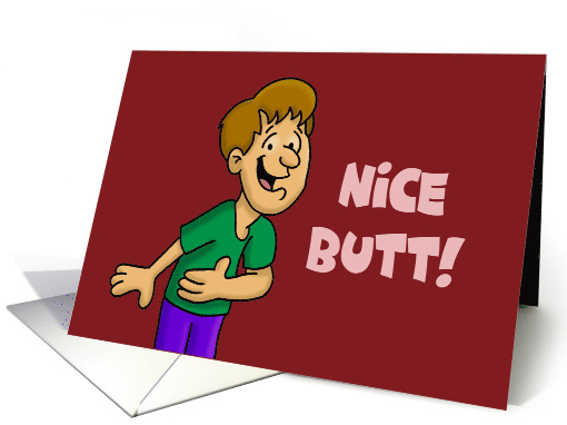 Adult Birthday Card For Her Nice Butt! I Meant Happy Birthday card