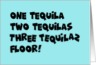 Blank Note Card With One Tequila Two Tequilas Three Tequilas Floor card