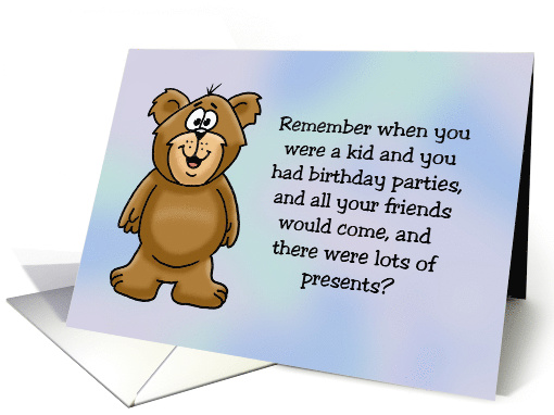 Humorous Getting Older Birthday Card Remember Kid... (1586588)