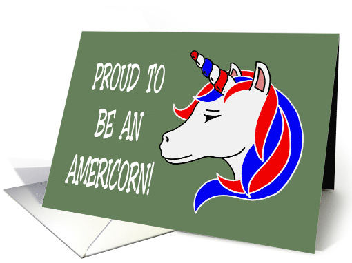 Blank Note Card With Unicorn Proud To Be An Americorn card (1586602)