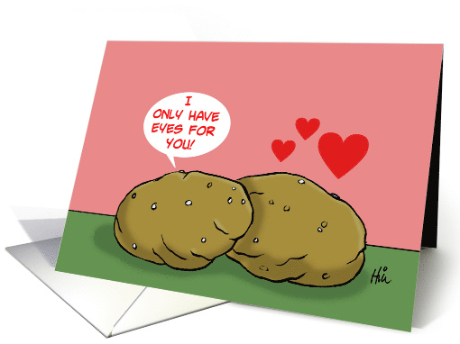 Cute Valentine Card With Two Potatoes I Only Have Eyes For You card