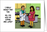 Humorous Congratulations On Getting Pregnant Hold My Coffee card