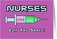 Blank Note Card With Cartoon Syringe Nurses Call The Shots card