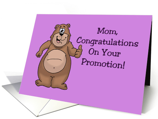 Congratulations Mom, On Your Promotion To Grandma card (1588194)