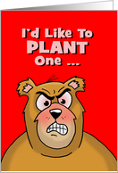 Humorous Valentine Card I’d Like To Plant One On Your Lips card