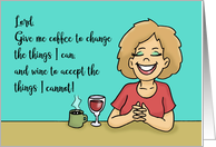 Humorous Friendship Card With Serenity Prayer Parody Give Me Coffee card