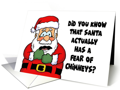 Humorous Christmas Card Santa Has A Fear Of Chimneys card (1589794)