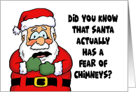 Humorous Christmas Card Santa Has A Fear Of Chimneys card