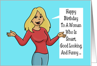 Birthday Card For A Woman Friend To A Woman Who Is Smart, etc. card