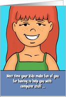 Humorous Friendship Card Next Time Your Kids Make Fun card