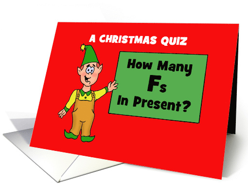 Humorous Adult Christmas Card With Elf And A Christmas Quiz card