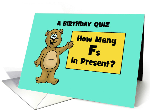 Humorous Adult Birthday Card With Bear And A Birthday Quiz card
