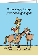 Encouragement Card With Cowboy Sitting Backwards On Horse card