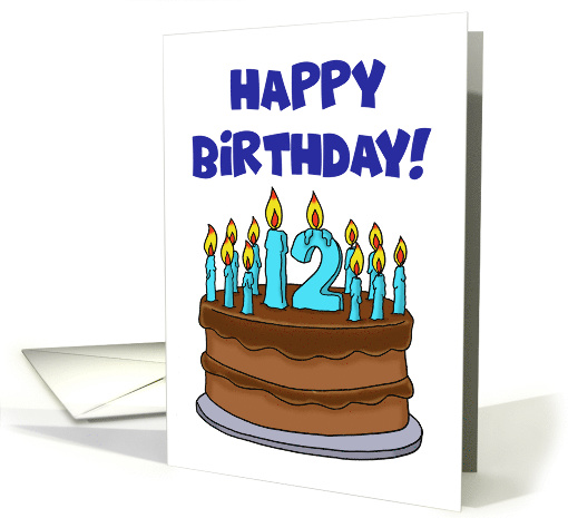 Birthday Card For Someone Turning Twelve With Cartoon Cake card