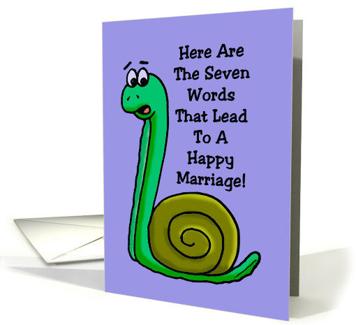 Humorous Anniversary Card 7 Words That Lead To A Happy... (1594090)