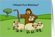 Humorous Belated Birthday Card With Shepherd And Sheep card
