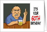 Humorous Adult 60th Birthday Card With Man Giving The Finger card