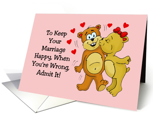 Funny Anniversary Card With Bears When You're Wrong, Admit It card