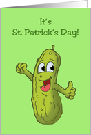 Humorous St. Patrick’s Day Card With Cartoon Pickle It’s A Big Dill card