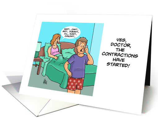 Humorous Expecting A Baby Card The Contractions Have Started card