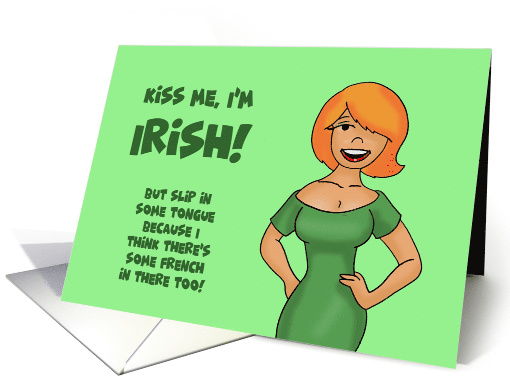 ST. Patrick's Day Kiss Me I'm Irish But Slip Some Tongue... (1602820)