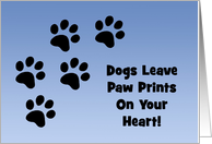 Cute Friendship Card Dogs Leave Paw Prints On Your Heart card