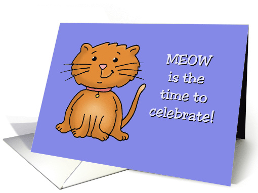 Cute Blank Note Card With Cartoon Cat Meow Is The Time To... (1606358)