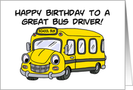 Birthday Card For A School Bus Driver With Cartoon School Bus card