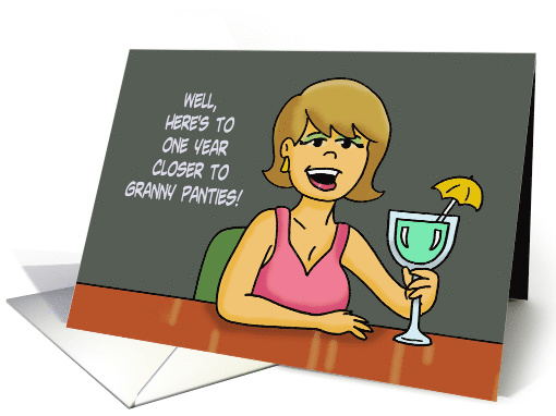 Humorous Getting Older Birthday One Year Closer To Granny Panties card
