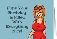 Humorous Birthday Card Filled With Everything Nice Especially Wine card