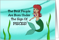 Birthday Card Best People Born Under Pisces With Cartoon Mermaid card