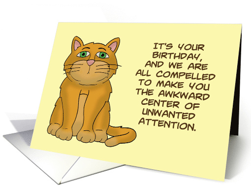 We All Are Compelled To Make You Feel Awkward On Your Birthday card