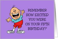 Fiftieth Birthday Card Remember How Excited You Were On Your 5th card