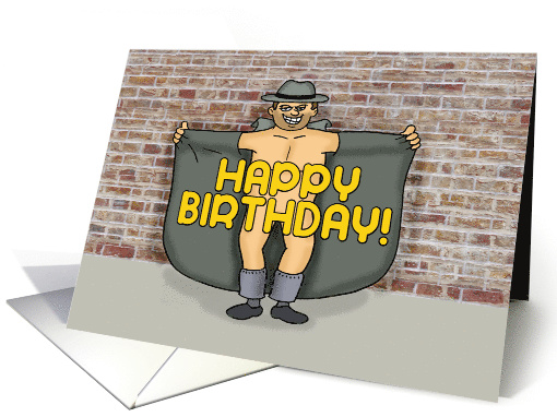 Humorous Adult Birthday Card With Male Flasher card (1611834)