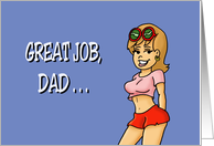 Father’s Day Card With Cartoon Young Woman Great Job, Dad card