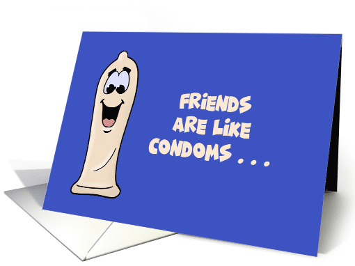 Humorous Adult Friendship Card With Cartoon Condom card (1616238)