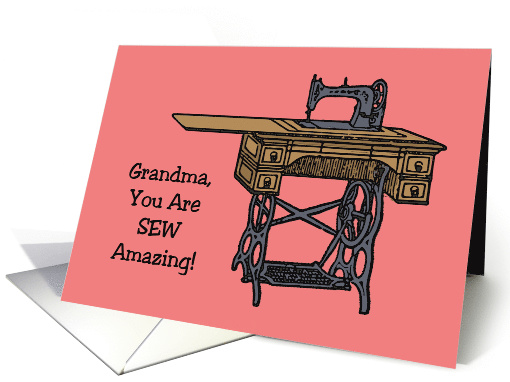 Humorous Birthday Card For Grandmother You Are Sew Amazing card