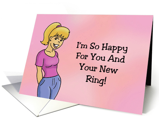 Congratulations On Engagement Card Happy For You And Your Ring card
