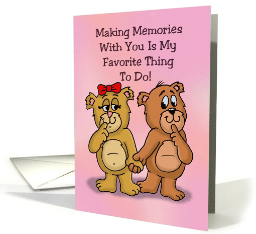 Cute Anniversary Card Making Memories With You My Favorite card