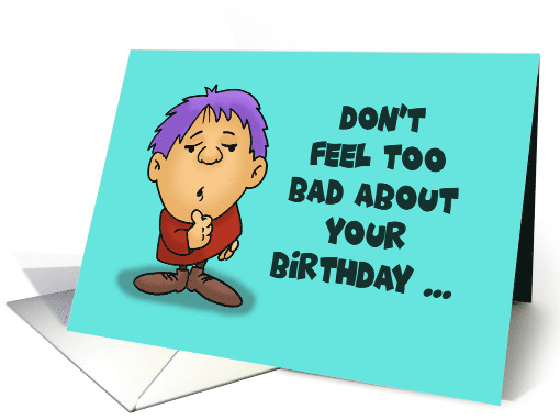 Humorous Birthday Card People Who Have Their ex's Name Tattooed card