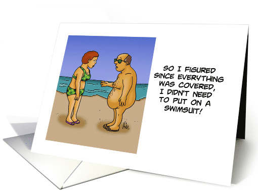 Humorous Blank Note Card I Figured Everything Was Covered card