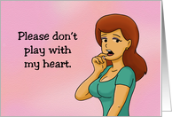 Adult Love, Romance Don’t Play With My Heart Play With My Clitoris card