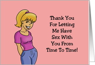 Adult Love, Romance Card Letting Me Have Sex From Time To Time card