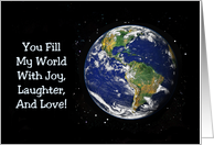 Love, Romance Card With Earth And Stars You Fill My World card