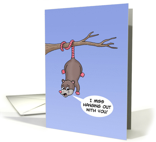 Cute Missing You Card With Possum Hanging Upside Down From Branch card